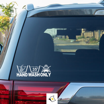 Стикер за кола - Hand Wash Only
