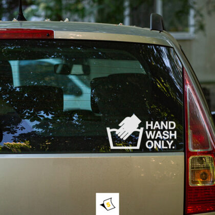 Стикер за кола - Hand Wash Only