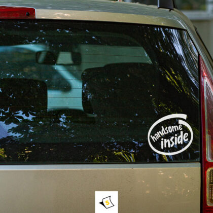 Стикер за кола - Handsome inside